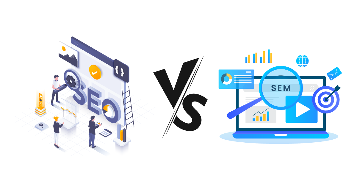 SEO Vs SEM