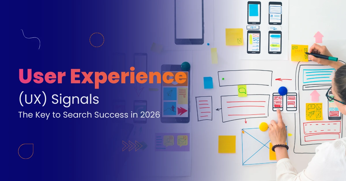 User Experience (UX) Signals