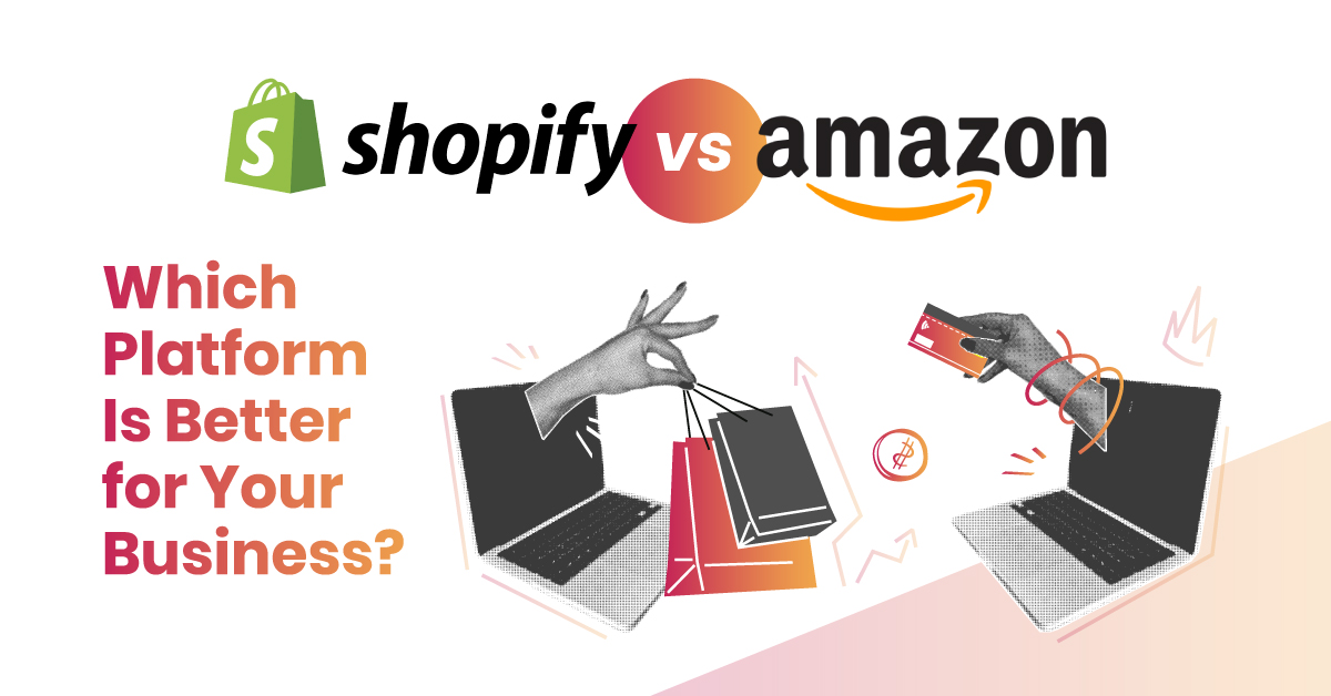 Shopify vs Amazon