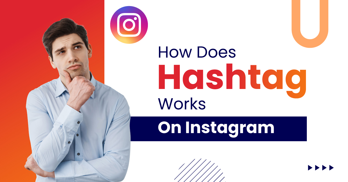 How does hashtag Works