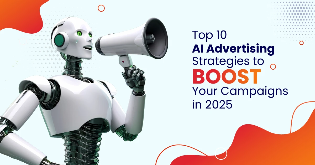 Top 10 AI Advertising Strategies