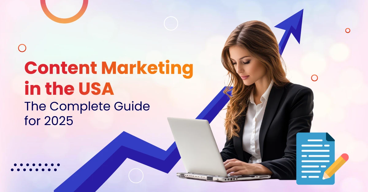 content marketing in the usa -Complete Guide
