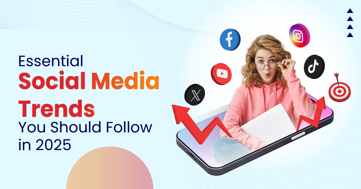 social media trends in 2025