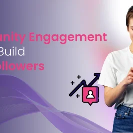 Community Engagement_ How to Build Loyal Followers