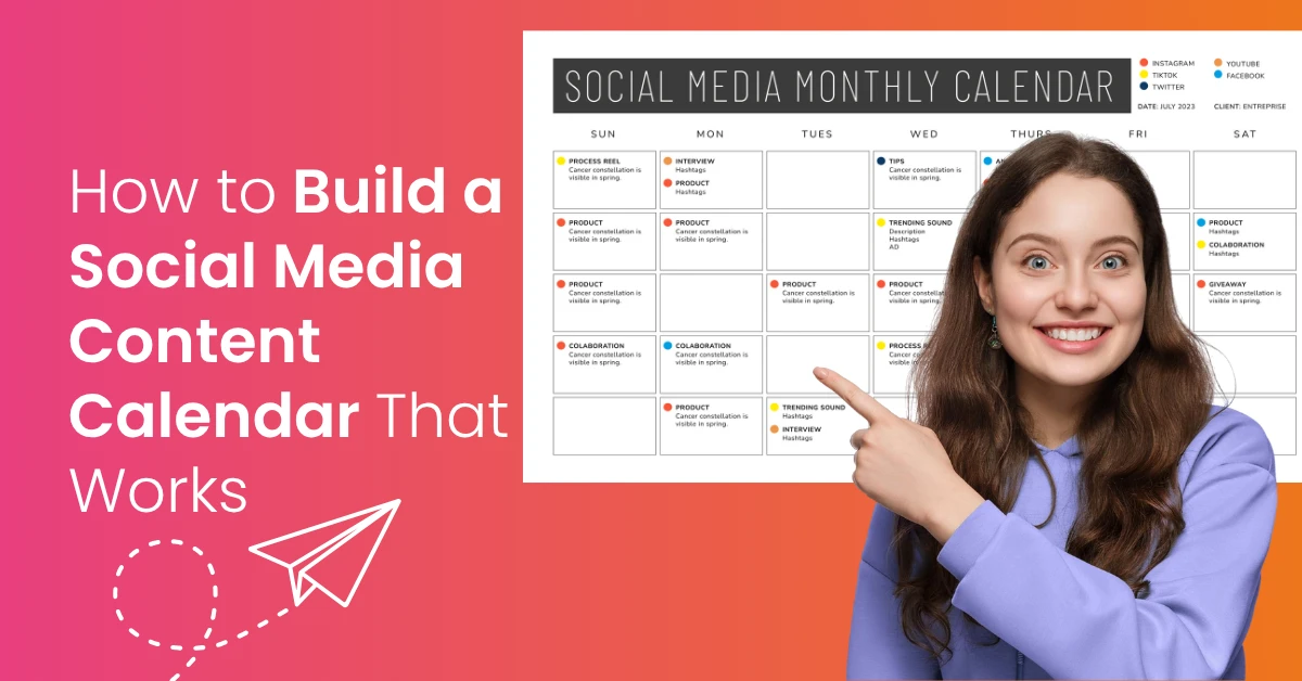 How to Build a Social Media Content Calendar