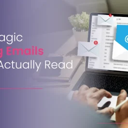 How to Create Emails People Actually Read