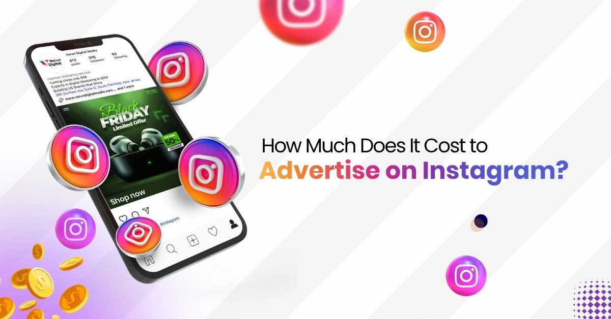 How Much Does It Cost to Advertise on Instagram