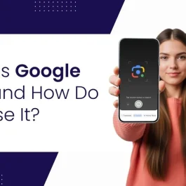 What Is Google Lens and How Do You Use It