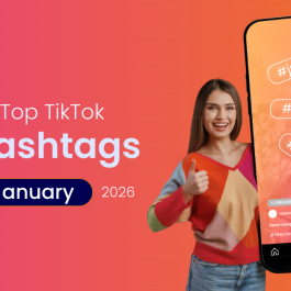 Top Tik Tok Hashtags Trending in January 2026