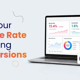 Why Your Bounce Rate Is Hurting Conversions